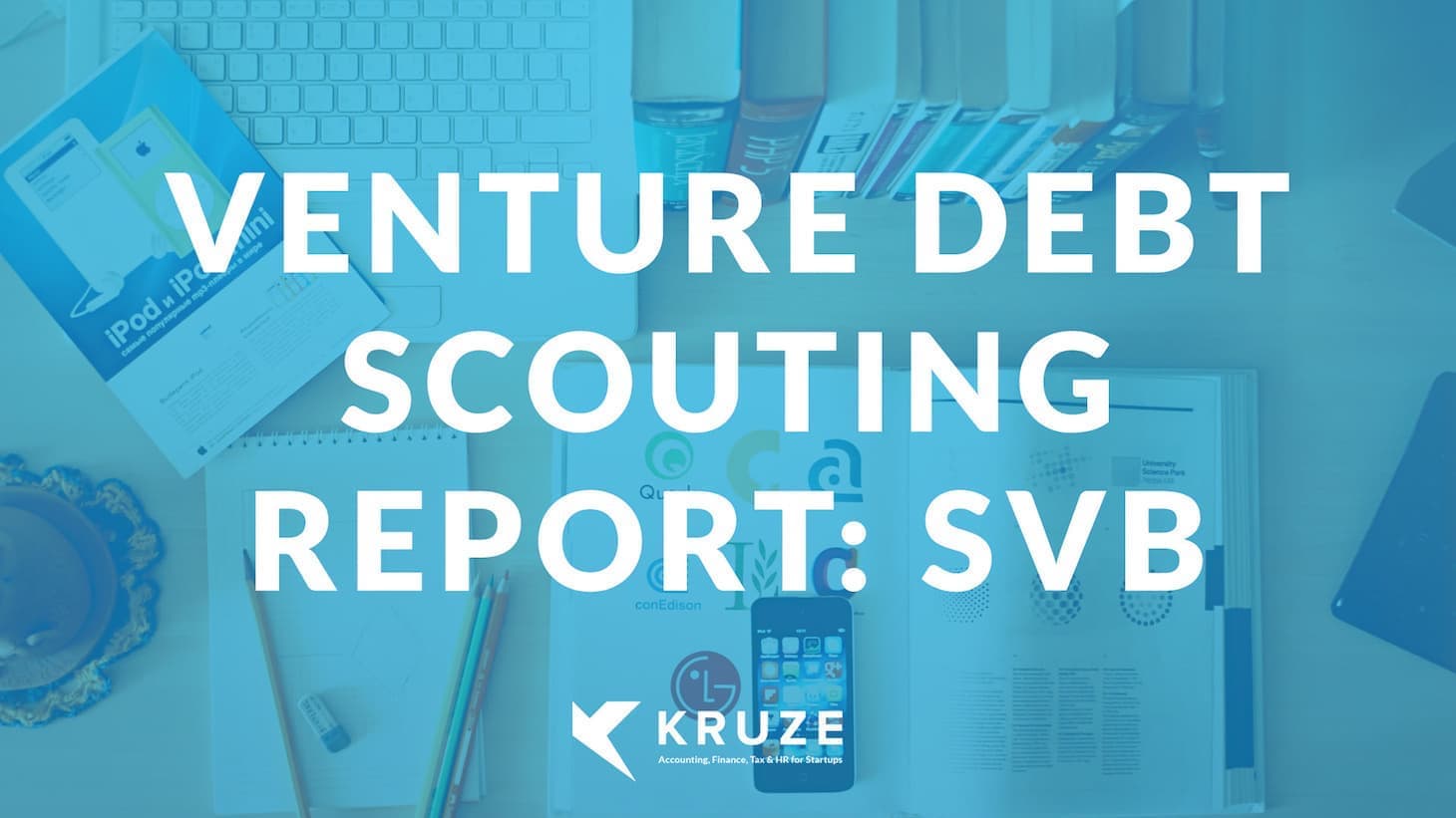 Venture Debt Scouting Report Svb