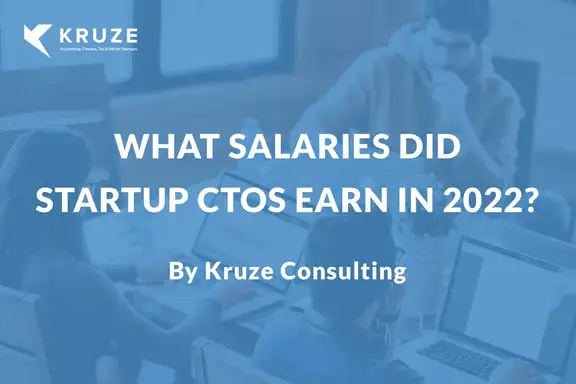 What salaries did startup CTOs earn in 2022?