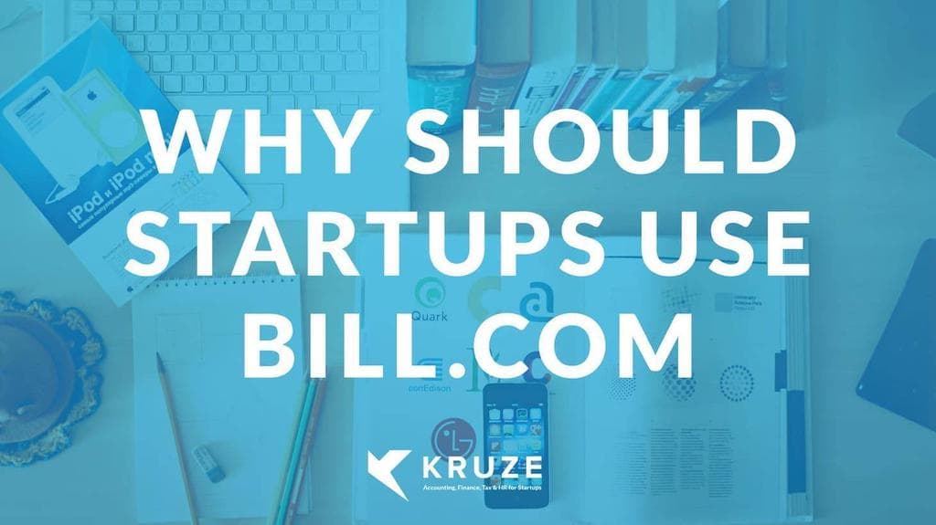 Why Should Startups Use Bill.com