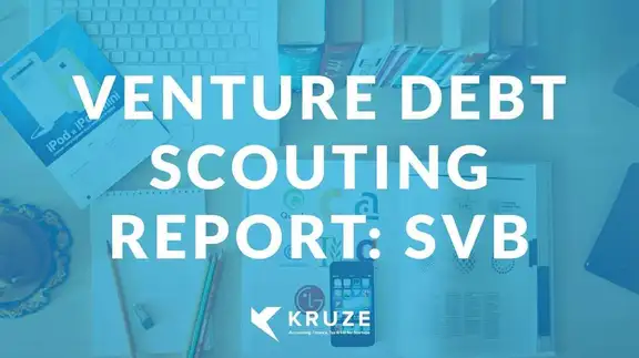 Venture Debt Scouting Report: SVB