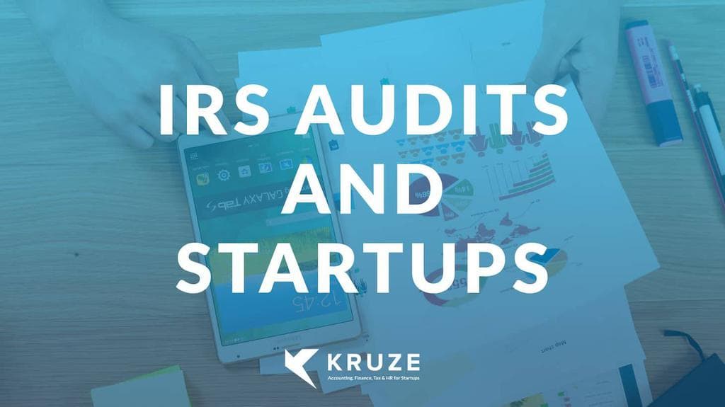 IRS Audits and Startups