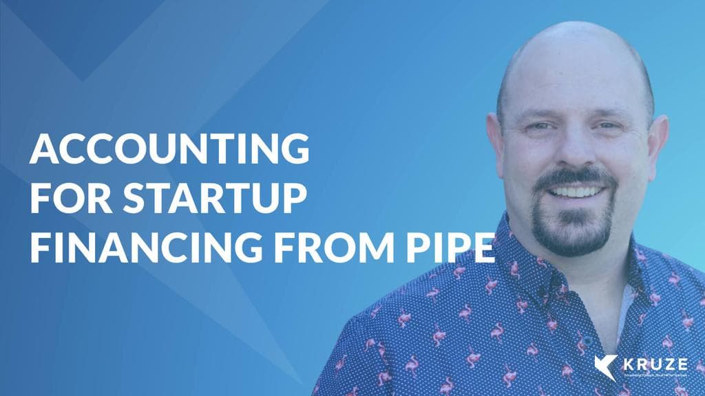 Accounting for startup financing from Pipe