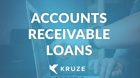 Accounts Receivable Loans Accounts Receivable Loans