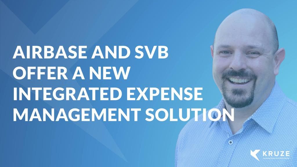 Airbase and SVB offer a new integrated expense management solution