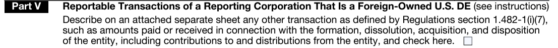 Reportable Transactions of a Reporting Corporation That Is a Foreign-Owned U.S. DE