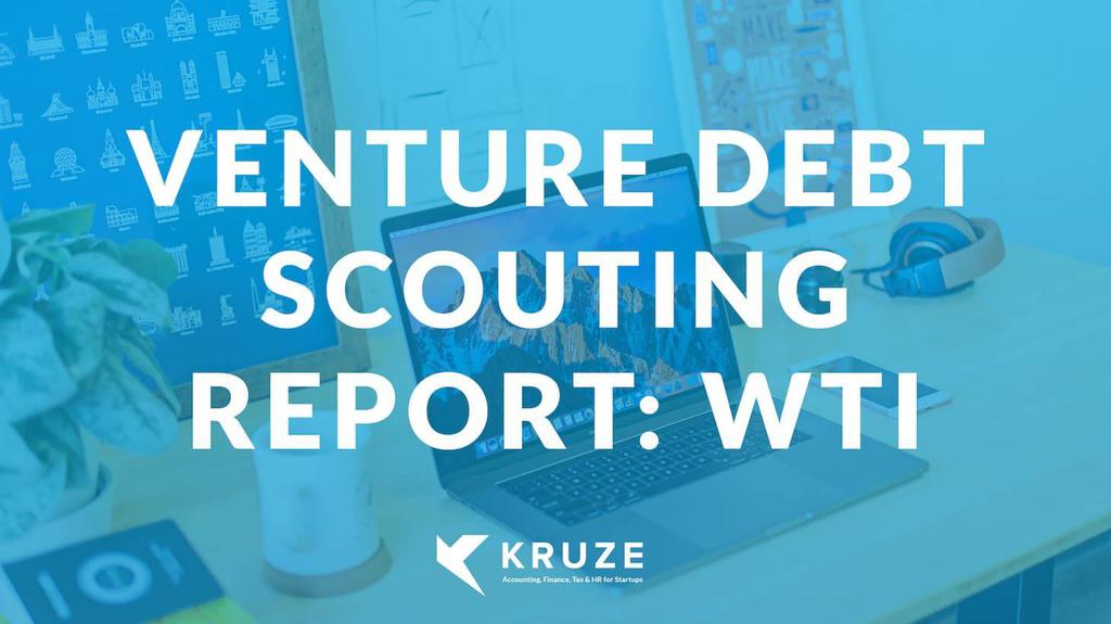 Venture Debt Scouting Report: WTI