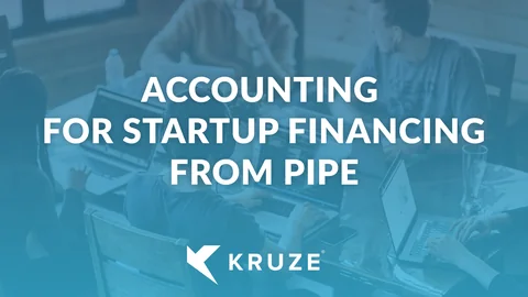 Accounting for startup financing from Pipe