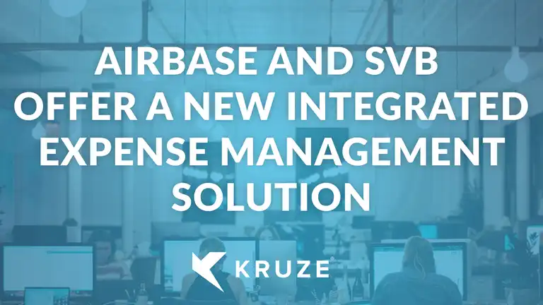 Airbase and SVB offer a new integrated expense management solution