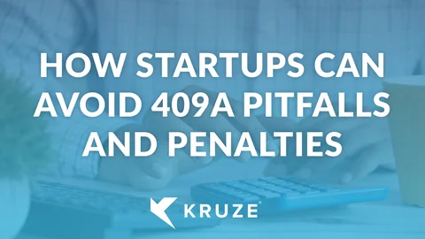 How Startups Can Avoid 409A Pitfalls and Penalties