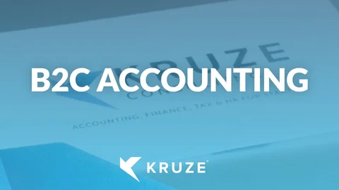 B2C Accounting: A Guide for Startups