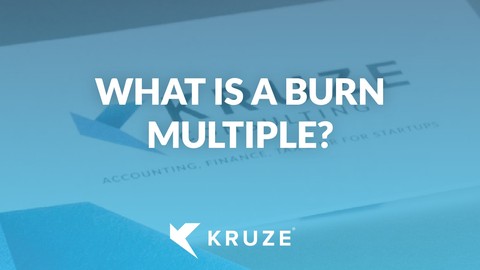 What is a burn multiple?