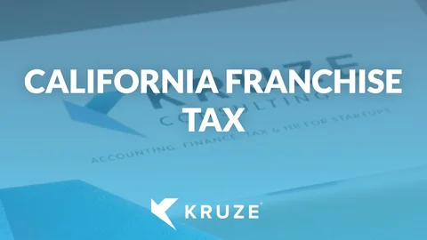 California Franchise Tax California Franchise Tax
