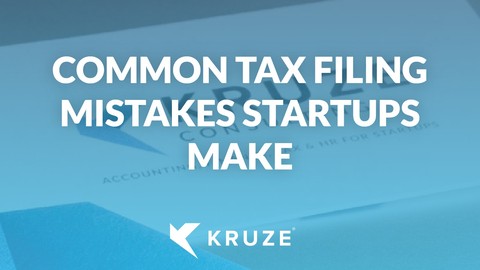 Common tax filing mistakes startups make