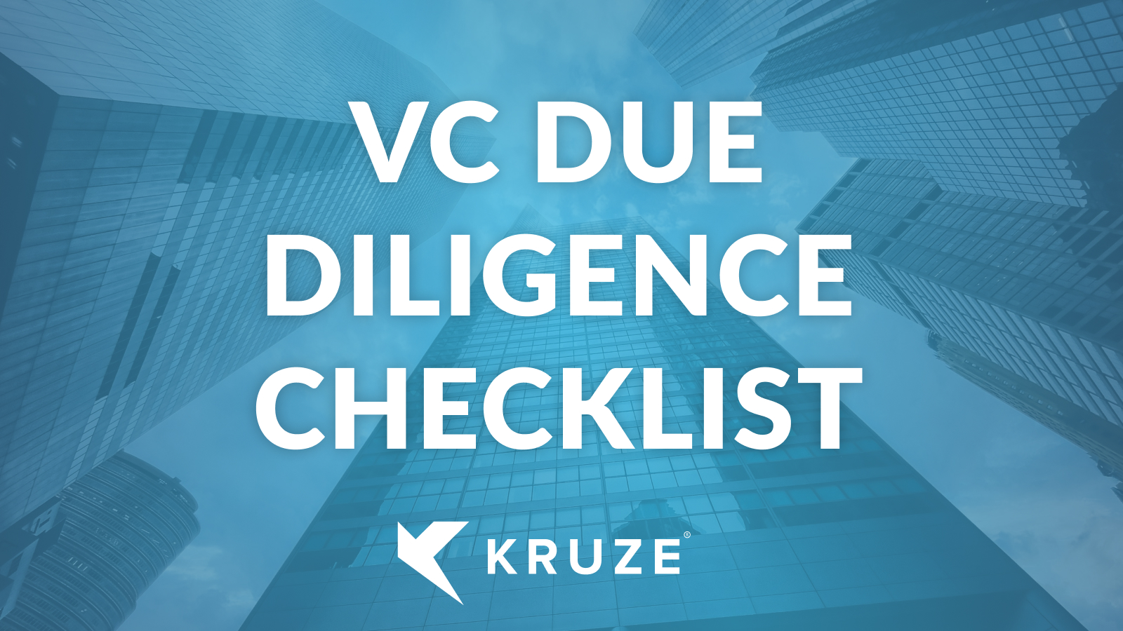 VC Due Diligence Checklist: Pre-Seed to Series B & Beyond