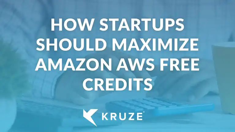 How Startups Should Maximize Amazon AWS Free Credits