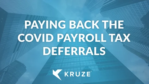 Paying back the COVID Payroll Tax Deferrals
