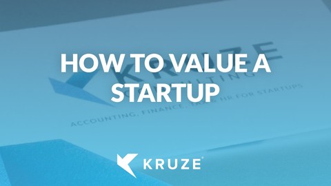 How to Value a Startup