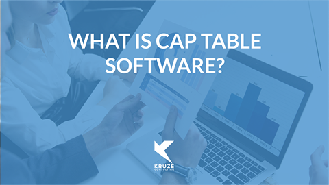 Cap Table Software – What Is It?