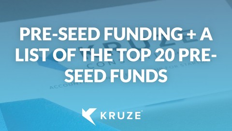 Pre-Seed Funding + Top 20 Funds