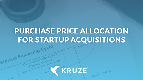 What Startups Should Know About Purchase Price Allocation in M&A Deals