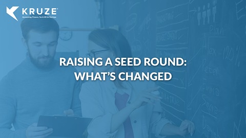 Raising a Seed Round: What’s Changed