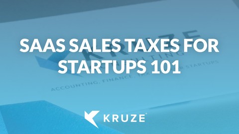Saas Sales Taxes for Startups 101