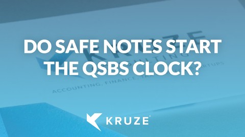 SAFE NOTES and QSBS