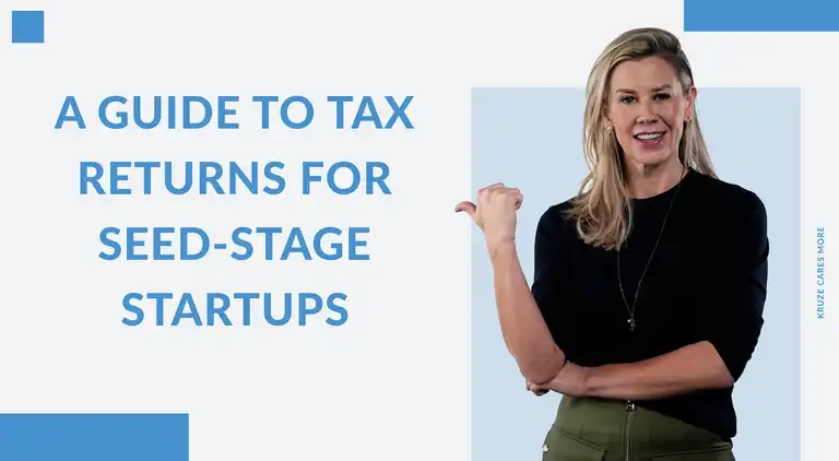 A 2025 Guide to Tax Returns for Seed Stage Startups