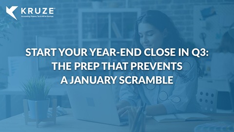 Year-End Close: Start in Q3, Not January