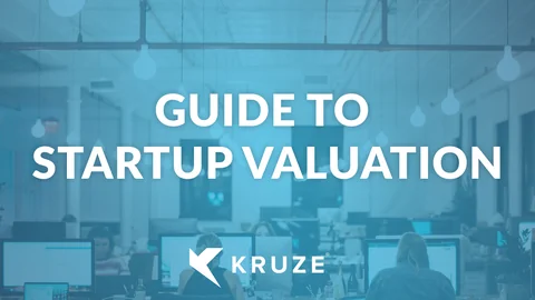 Guide to Startup Valuation