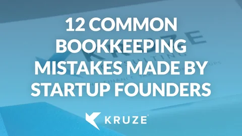 Startup Bookkeeping Mistakes Startup Bookkeeping Mistakes