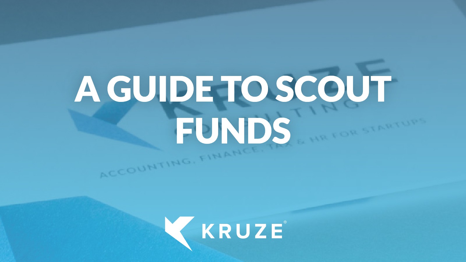 A Guide to Scout Funds