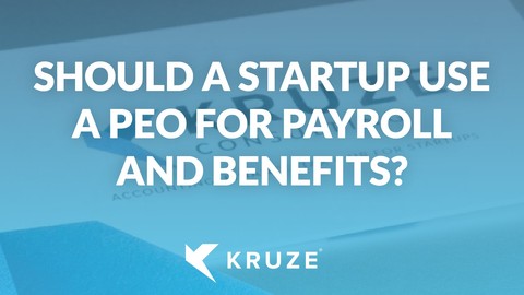 Should a Startup Use a PEO?