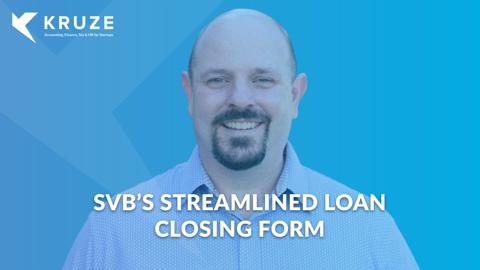 SVB’s new streamlined closing form for startups