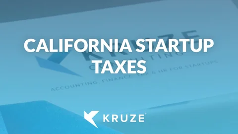 California Startup Taxes