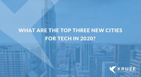 Top 3 New Tech Cities of 2020