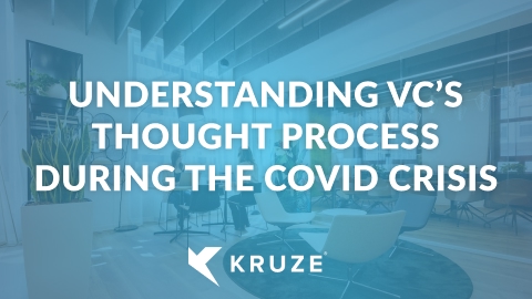 Understanding VC’s thought process during the COVID crisis