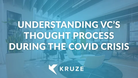 Understanding VC’s thought process during the COVID crisis