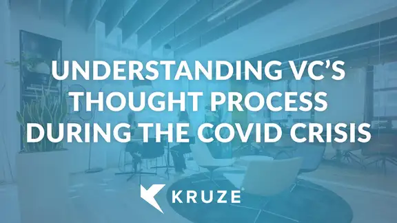 Understanding VC’s thought process during the COVID crisis