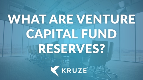 What are VC Fund Reserves? | Kruze Consulting