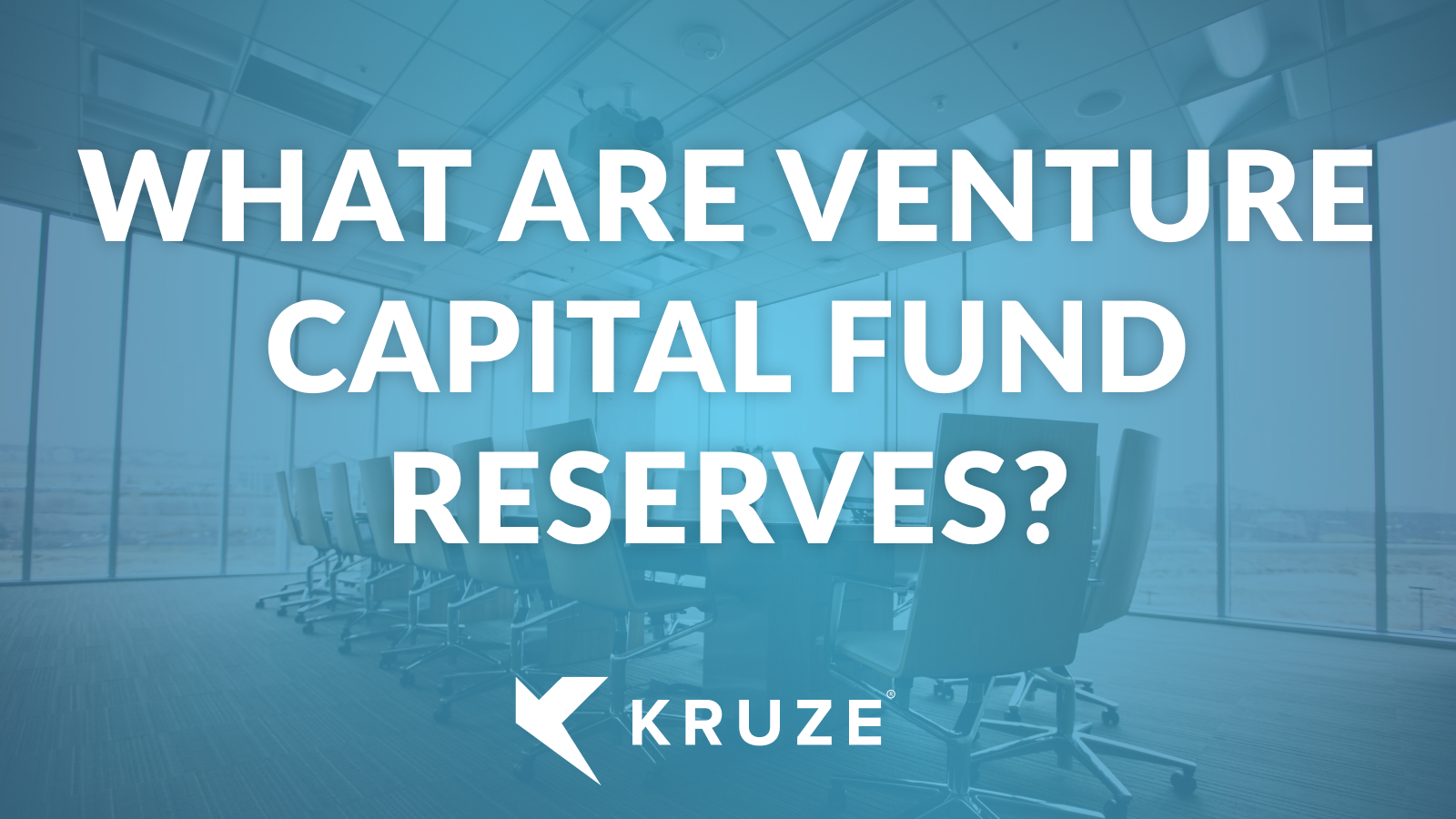 What are VC Fund Reserves? | Kruze Consulting