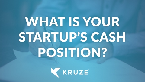 How to Manage Your Startup's Cash Position