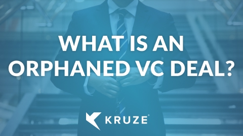 What is an Orphaned VC Deal? | Kruze Consulting