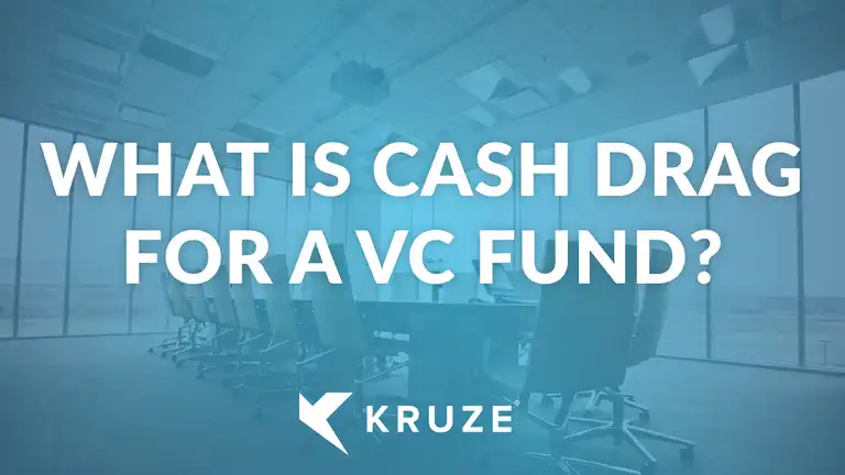 What Is Cash Drag For A VC Fund