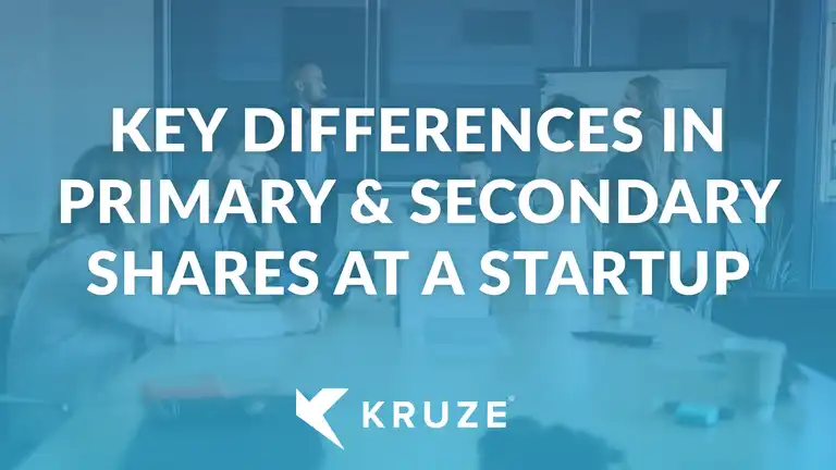 Key differences in Primary & Secondary Shares at a Startup