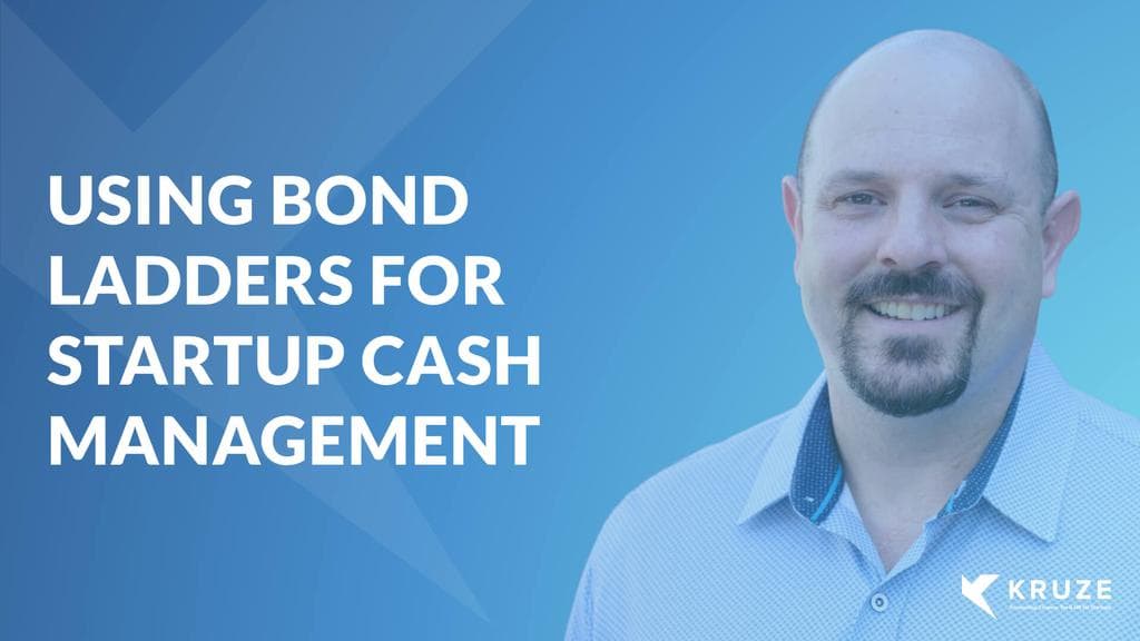 Using bond ladders for startup cash management
