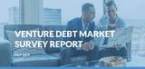 Venture Debt Market to Grow to $10 Billion in 2019