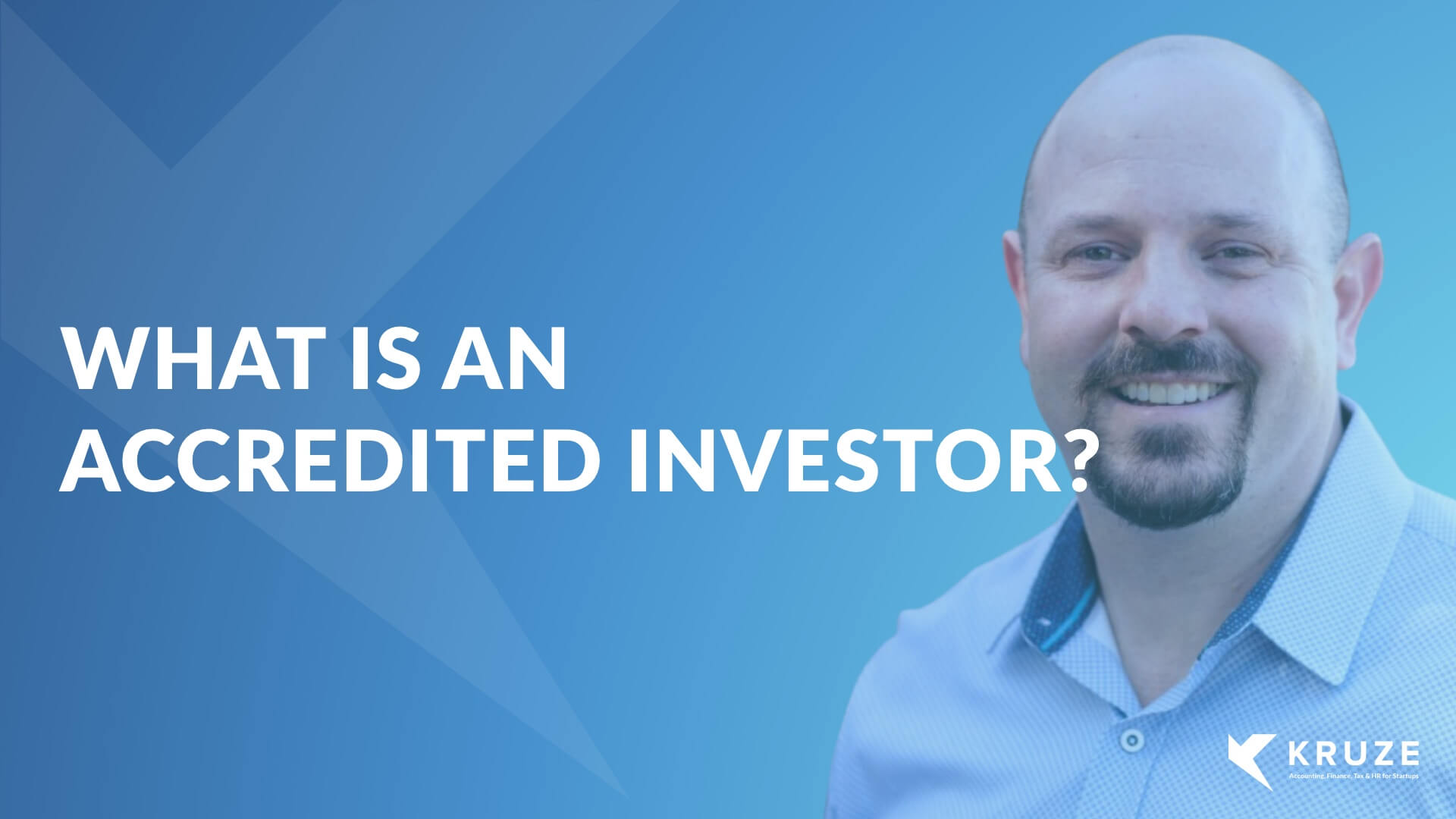 What is an accredited investor?