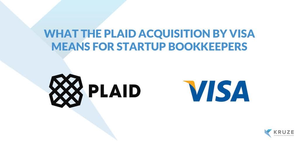 What the Plaid acquisition by Visa means for startup bookkeepers