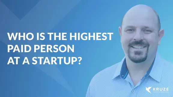 Who is the highest paid person at a startup?